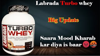 Labrada turbo whey New Stock | Very bad update