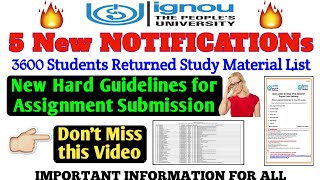 #ignou 5 New Notifications, Return Study Material List, New Assignment Guidelines info By TIPS GURU