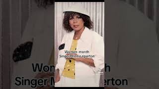 Women month singer Minnie riperton