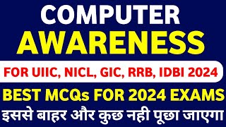 Computer Awareness For UIIC Assistant, NICL AO, RRB PO & Clerk, IDBI JAM & Executive Exams 2024