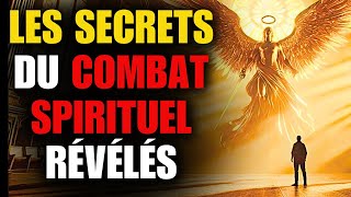 Les Secrets du Combat Spirituel Révélés