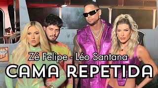 Leo Santana, Zé Felipe - Cama Repetida