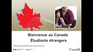 Canada_Les étudiants et travailleurs étrangers et la déclaration des impôts_2