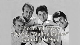 Do You Wanna Dance - The Beach Boys 1965