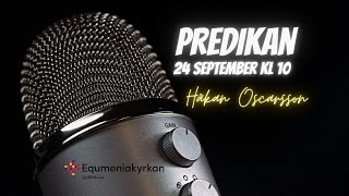 Predikan i kyrkan och digital 24 september 2023