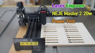 Neje laser master 2 20W Power Test/Laser Engraver