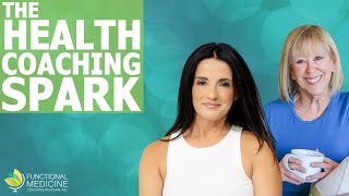 The Spark That Leads To Health Coaching, With Alessandra Miele