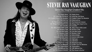 Stevie Ray Vaughan | Best Playlist Of Stevie Ray Vaughan | Greatest Hits Of  Stevie Ray Vaughan 2022