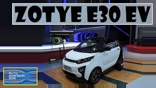 Zotye E30 EV, live photos at Auto Shanghai 2015