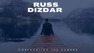 Russ Dizdar - Confronting the Powers, Audio Course  (Session 2C/12)