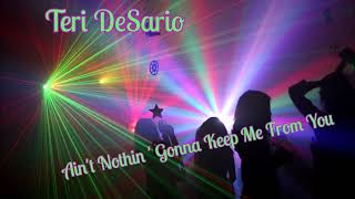 Teri DeSario ~"   Ain't Nothin' Gonna Keep Me From You "  ~💃🎵~ 1978