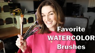 My Favorite WATERCOLOR BRUSHES - My Top 10!!