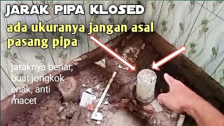 ukuran  jarak  pipa kloset jongkok dari dinding tembok, jarak lubang kloset jongkok dengan dinding .