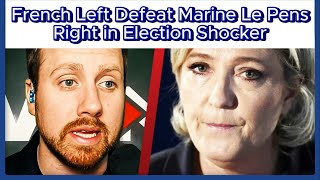 French Left Defeat Marine Le Pen’s Right in Election Shocker