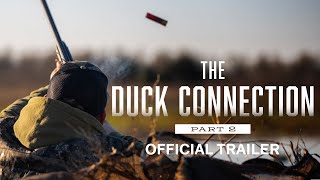 The Duck Connection | Part 2 | Official Trailer