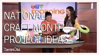 Family Friendly Crafts For Kids (Morning Live)