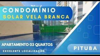 Condomínio Solar Vela Branca l Apartamento 02 Quartos l Pituba l Salvador-Ba l Locação