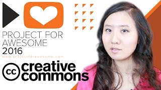 How Does Creative Commons Work? | Project For Awesome 2016 #P4A