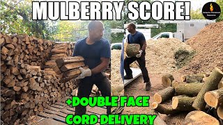 MULBERRY SCORE AND DOUBLE FACE CORD DELIVERY #FIREWOOD