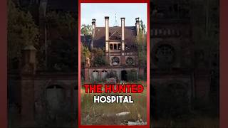 The hunted Hospital 💀😳