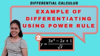 EXAMPLE OF DIFFERENTIATION USING POWER RULE