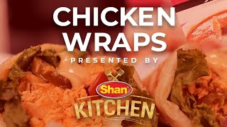 Shan Kitchen | Chicken Wraps - Recipe