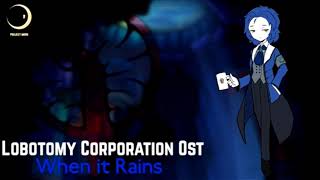 Lobotomy Corporation OST - When It Rains (Chesed Story Theme) 1hour/1час