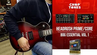 BOG ESSENTIAL vol1 for Headrush Prime / Core | Patches Playthrough