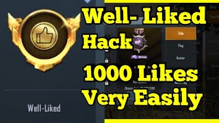 Pubg Well Liked hack | Well Liked title in pubg Mobile | Pubg Mobile Achievement Hack