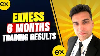 6 MONTHS TRADING RESULTS  II EXNESS COPY TRADING APP II HOW TO COPY MY TRADES  #exness #copytrading