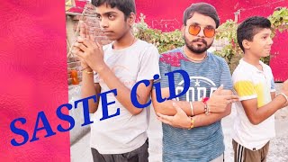 Saste Cid~~Ep 4~~ Sonu ki behan