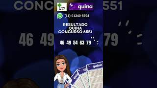 Resultado Quina concurso 6551 #quina