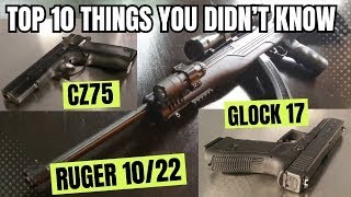 Top 10 Things You Didn't Know About THESE 3 Guns! Ruger 10/22, Glock 17 & CZ75