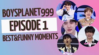 [ BOYS PLANET ] EPISODE 1 BEST & FUNNY MOMENTS !!