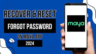 HOW TO RECOVER FORGOT PASSWORD ON MAYA | RESET PASSWORD 2024 | JIIELWAYEN | STEP BY STEP TUTORIAL