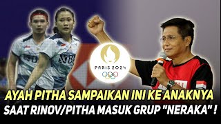 MENCEKAM! Tim Bulu Tangkis Indonesia Terjebak di 'Neraka' Olimpiade Paris 2024! Ini Kata Ayah Pitha!