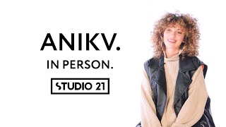 ANIKV | IN PERSON