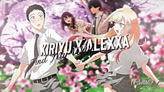 Find My Way - Collab w/@xkiriyu