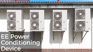 EE Power Conditioning Device