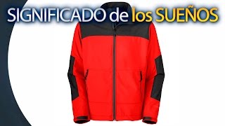 🔘 SOÑAR CON CHAQUETA - Significado de los Sueños