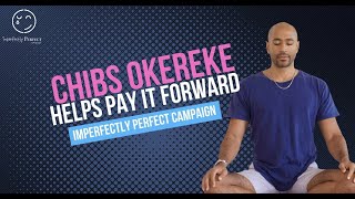 CHIBS OKEREKE PAYS IT FORWARD!