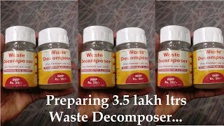 waste decomposer preparation