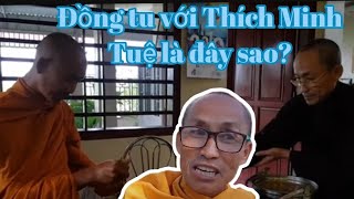 Bạn tu với Thich Minh Tuệ là đây sao & đã lộ rõ ý đồ?