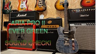 新作！Aria Pro Ⅱ『Ever green』SOUND CHECK♪