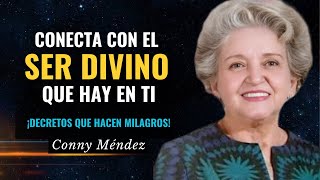 Poderosa MEDITACION para lograr La ELEVACION de CONCIENCIA | Produce Milagros | Conny Méndez