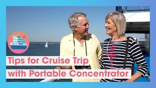 Tips for Traveling on a Cruise with an Portable Oxygen Concentrator