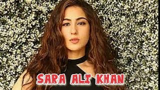 Biography of Sara Ali Khan