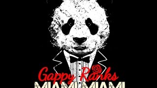 Miami Miami By Gappy Ranks - Panda Freestyle