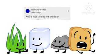 Who's Your Favorite BFDI Children?