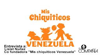 “Mis chiquiticos Venezuela” una fundación que capacita a madres de niños discapacitados.